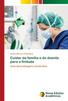 Cuidar da fam�lia e do doente para a finitude 3841725317 Book Cover