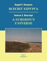 A Surgeon's Universe: Volume 3 147877147X Book Cover