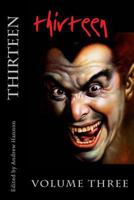 Thirteen Volume Thre 1493744399 Book Cover