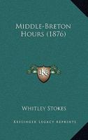 Middle-Breton Hours 1165371332 Book Cover