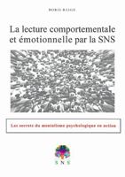 La lecture comportementale et émotionnelle par la SNS (French Edition) 1326916173 Book Cover