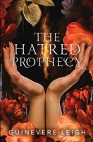 The Hatred Prophecy B0BRCGD3W5 Book Cover