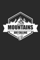 Mountains Are Calling: Notizbuch Ski Planer Notebook Schi Journal 6x9 liniert 169558418X Book Cover