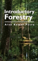 Introductory Forestry 9389547954 Book Cover