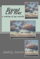 BEYOND THE BLUE 1500458341 Book Cover