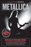 Guitar World Presents Metallica 0879309709 Book Cover