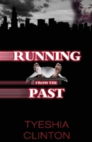 Running from the Past 0990983021 Book Cover