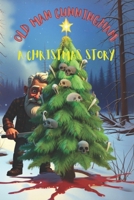 Old Man Cunningham: A Christmas Story B0FP2L27HH Book Cover