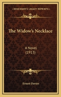 The Widow's Necklace: A Novel 0548900787 Book Cover