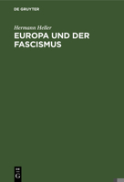 Europa Und Der Fascismus 3111092402 Book Cover