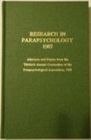 Research in Parapsychology 1987 0810821281 Book Cover