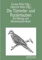 Die T Mmler- Und Purzlertauben 3743398877 Book Cover
