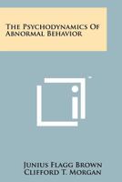 Psychodynamics of Abnormal Behavior 1258215209 Book Cover
