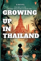 Growing up in Thailand B0GGJDR8LY Book Cover