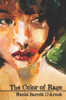The Color of Rage B09L3YSCBJ Book Cover