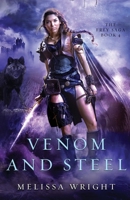 Venom and Steel 1950958078 Book Cover