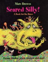 Book cover image for Scared Silly!: A Book for the Brave