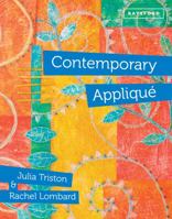 Contemporary Appliqué 1849941580 Book Cover