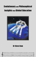 Evolutionary and Philosophical Insights Into Global Education 9659162332 Book Cover
