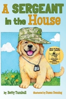 A Sergeant in the House 1611530601 Book Cover