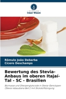 Bewertung des Stevia-Anbaus im oberen Itajaí-Tal - SC - Brasilien (German Edition) 6207706986 Book Cover