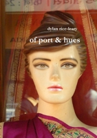 of port & hues 0557822300 Book Cover
