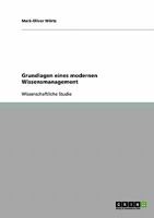 Grundlagen eines modernen Wissensmanagement 3638722945 Book Cover