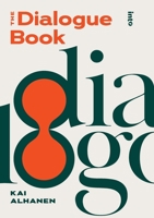 The Dialogue Book 9523935682 Book Cover