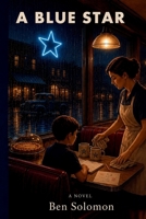 A Blue Star B0HHHM3HK7 Book Cover