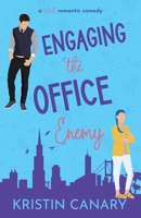 Engaging the Office Enemy: A Sweet Romantic Comedy 1961223058 Book Cover