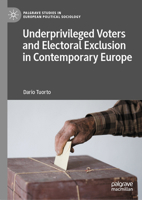 Underprivileged Voters and Electoral Exclusion in Contemporary Europe 3030975045 Book Cover