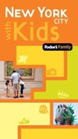 Fodor's Around New York City with Kids