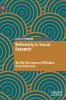 Reflexivity in Social Research 3030840948 Book Cover