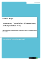 Anwendung Guedeltubus (Unterweisung Rettungsassistent / -in) 364013463X Book Cover