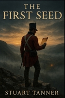 The First Seed (The Ravenswood Legacy) B0GQM8Z1D6 Book Cover