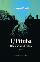 Moi, Tituba, sorcière noire de Salem 0813927676 Book Cover