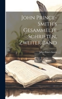 John Prince-Smith's gesammelte Schriften, Zweiter Band 1278768238 Book Cover