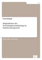 Moglichkeiten Der Verwaltungsvereinfachung Im Starkstromwegerecht 3838629663 Book Cover