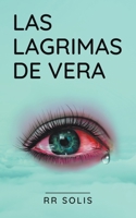 Las Lágrimas de Vera B0C3VXGYWF Book Cover