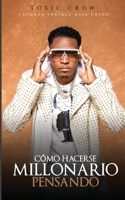 Cómo Hacerse Millonario Pensando (ISBN) 9945922920 Book Cover