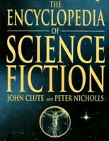 The Encyclopedia of Science Fiction 031213486X Book Cover