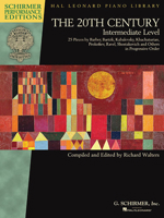 The 20th Century - Intermediate Level: 25 Pieces by Barber, Bartok, Kabalevsky, Khachaturian, Prokofiev, 1495010244 Book Cover