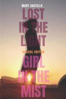 Lost in the Light + Girl in the Mist: Special Edition Duo 0985916788 Book Cover