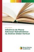 Influencia Da Massa Adicional Hidrodinamica Na Analise Global Vertical 384171336X Book Cover