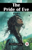 The Pride Of Eve Part I 9367141424 Book Cover