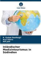 Inländischer Medizintourismus in Südindien 6209329063 Book Cover