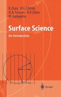 Surface Science: An Introduction (Advanced Texts in Physics) 3540005455 Book Cover