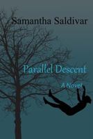 Parallel Descent 1546605444 Book Cover