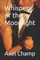 Whispers of the Moonlight B0FVFWQMHJ Book Cover