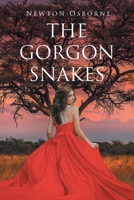 The Gorgon Snakes B0F2GWFQ8B Book Cover